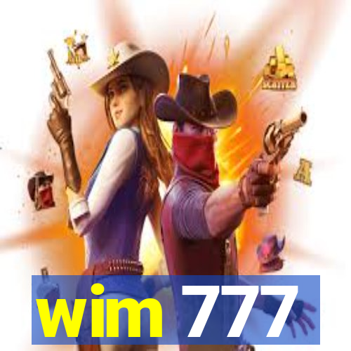 wim 777